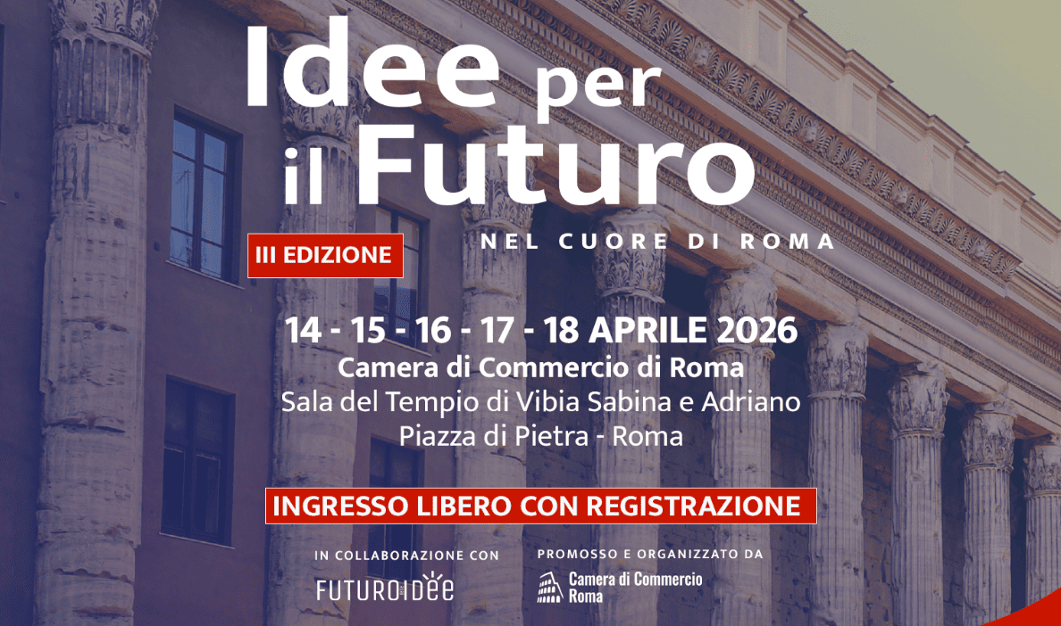Idee per il futuro, nel cuore di Roma